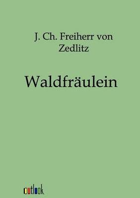 Waldfraulein (Paperback)