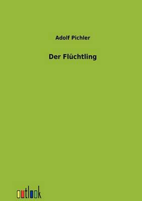Der Fluchtling (Paperback)
