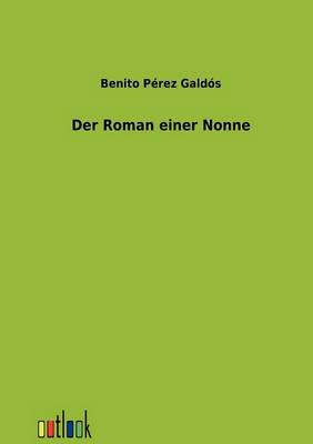 Der Roman Einer Nonne (Paperback)