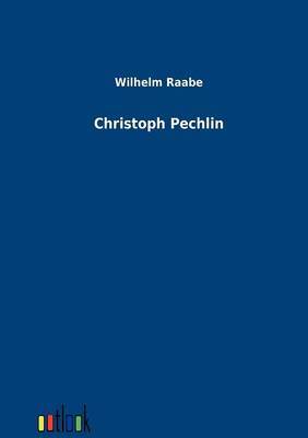 Christoph Pechlin (Paperback)
