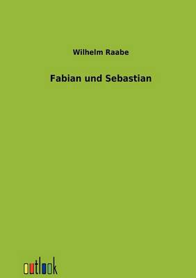Fabian Und Sebastian (Paperback)