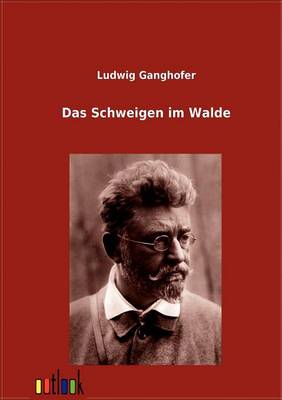 Das Schweigen Im Walde (Paperback)