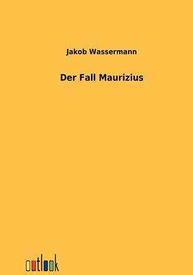 Der Fall Maurizius (Paperback)