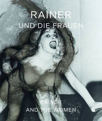 Rainer and the Women (Hardback)
