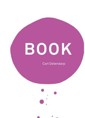 Carl Ostendarp: Book (Red Version): Kienbaum Artists' Books 2015 (Hardback)