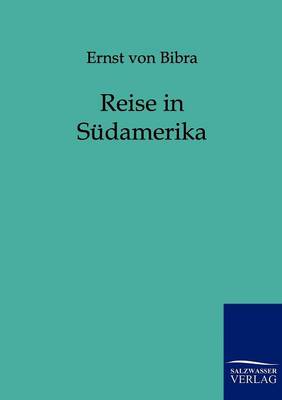 Reise in Sudamerika (Paperback)