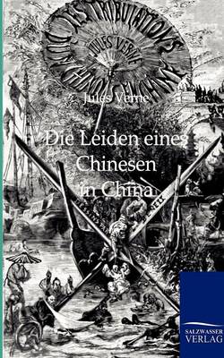Die Leiden Eines Chinesen in China (Paperback)
