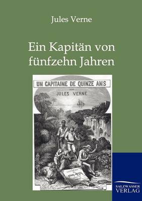 Ein Kapitan Von Funfzehn Jahren (Paperback)