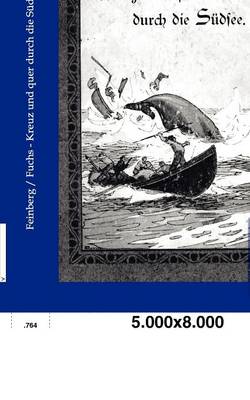 Kreuz Und Quer Durch Die S Dsee (Paperback)