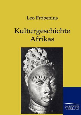 Kulturgeschichte Afrikas (Paperback)
