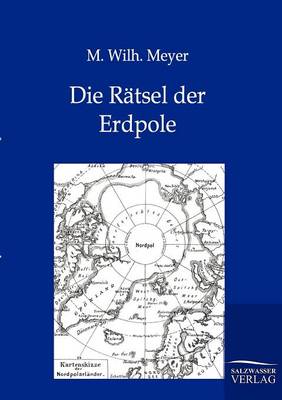 Die Ratsel Der Erdpole (Paperback)