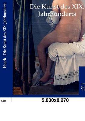Die Kunst Des XIX. Jahrhunderts (Paperback)