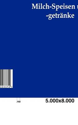 Milch-Speisen Und -Getranke (Paperback)