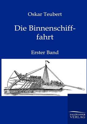 Die Binnenschifffahrt (Paperback)