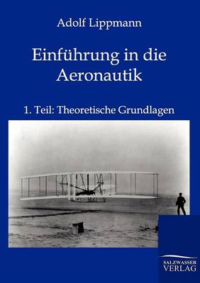 Einfuhrung in Die Aeronautik (Paperback)