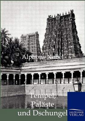 Tempel, Palaste Und Dschungel (Paperback)