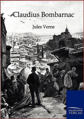 Claudius Bombarnac (Paperback)