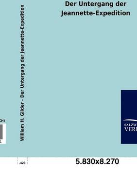 Der Untergang Der Jeannette-Expedition (Paperback)