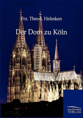 Der Dom Zu Koeln (Paperback)