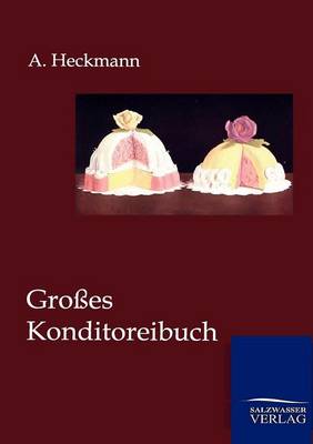 Groes Konditoreibuch (Paperback)