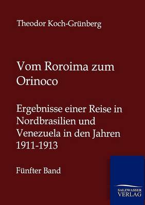 Vom Roroima Zum Orinoco (Paperback)