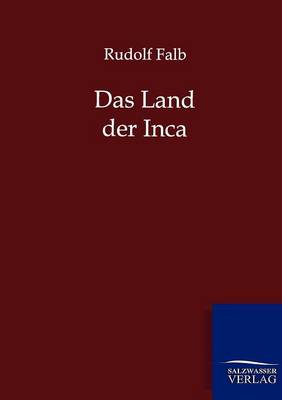 Das Land Der Inca (Paperback)