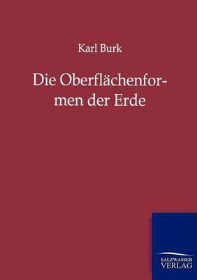 Die Oberfl chenformen Der Erde (Paperback)