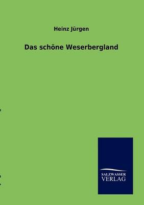 Das Schone Weserbergland (Paperback)
