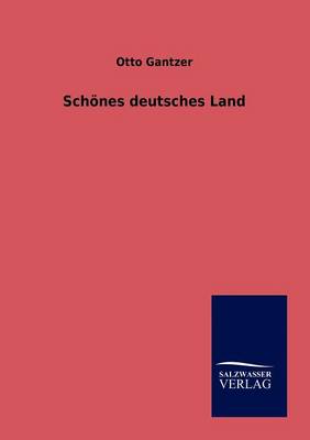 Schones Deutsches Land (Paperback)