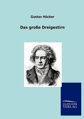 Das Groe Dreigestirn (Paperback)