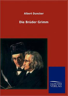 Die Bruder Grimm (Paperback)
