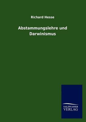 Abstammungslehre Und Darwinismus (Paperback)