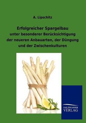 Erfolgreicher Spargelbau (Paperback)