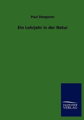 Ein Lehrjahr in Der Natur (Paperback)