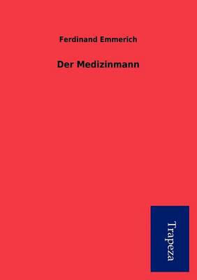 Der Medizinmann (Paperback)