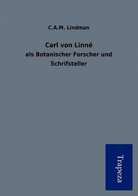 Carl Von Linn (Paperback)