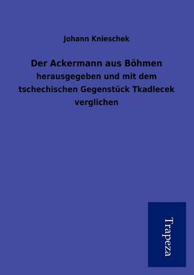Der Ackermann Aus B Hmen (Paperback)