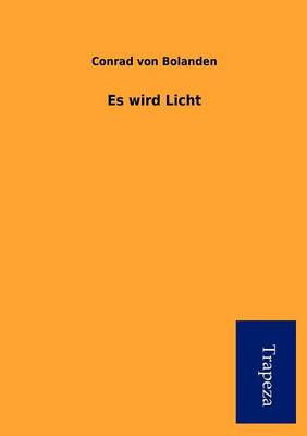 Es Wird Licht (Paperback)