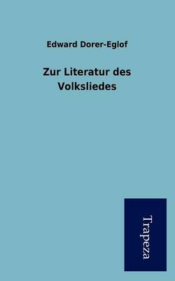 Zur Literatur Des Volksliedes (Paperback)