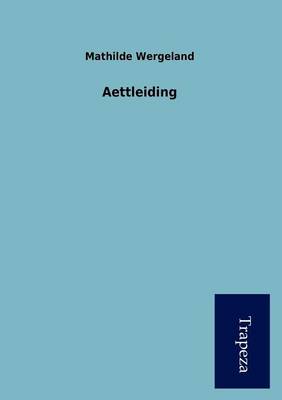 Aettleiding (Paperback)