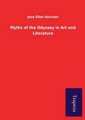 Myths of the Odyssey in Art and Literature (Paperback)