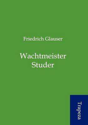 Wachtmeister Studer (Paperback)