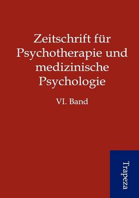 Zeitschrift Fur Psychotherapie Und Medizinische Psychologie (Paperback)