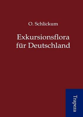 Exkursionsflora Fur Deutschland (Paperback)