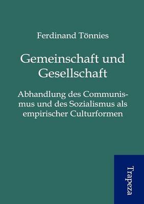 Gemeinschaft Und Gesellschaft (Paperback)