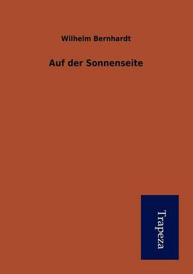 Auf Der Sonnenseite (Paperback)