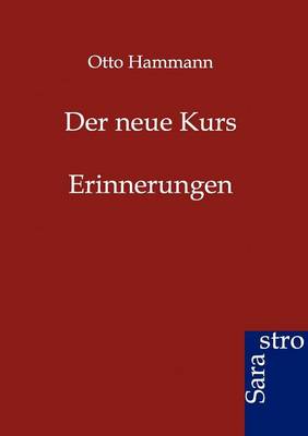Der Neue Kurs (Paperback)