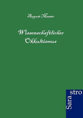 Wissenschaftlicher Okkultismus (Paperback)