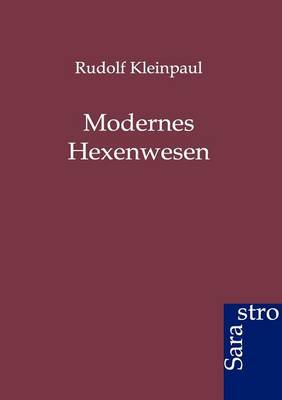 Modernes Hexenwesen (Paperback)