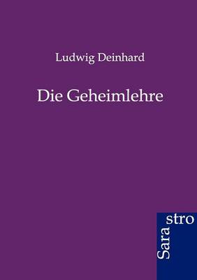 Die Geheimlehre (Paperback)